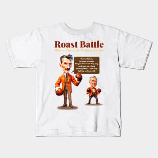 Roast Battle Tesla on Edison Kids T-Shirt